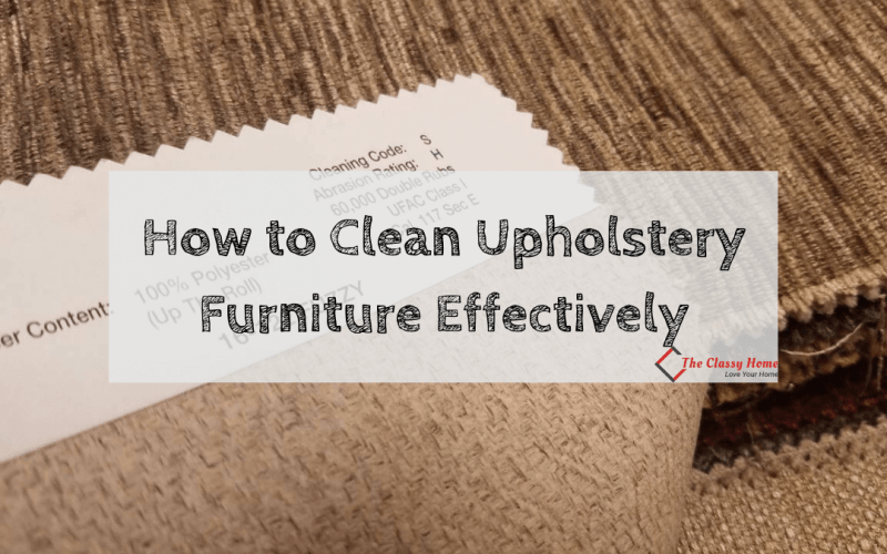 how to clean upholstery furniture effectively