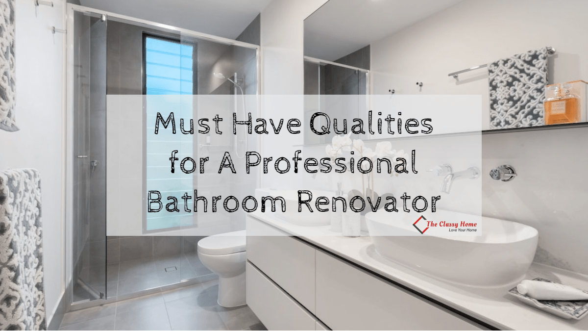 bathroom renovator professional qualities