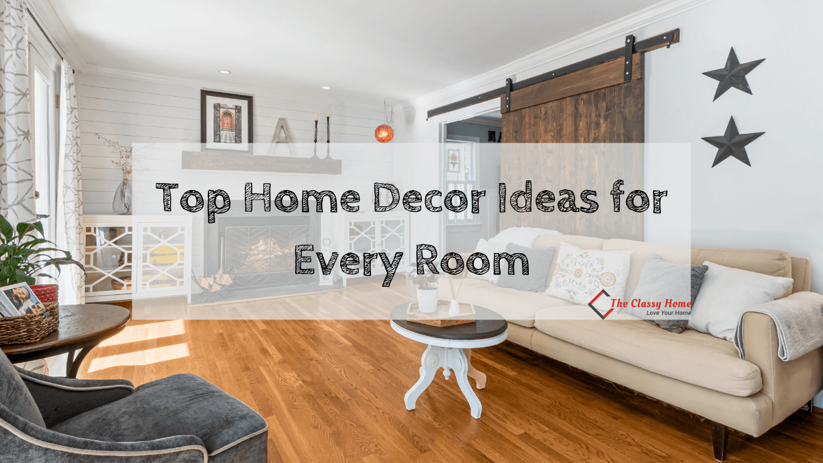 top home decor ideas for every room banner