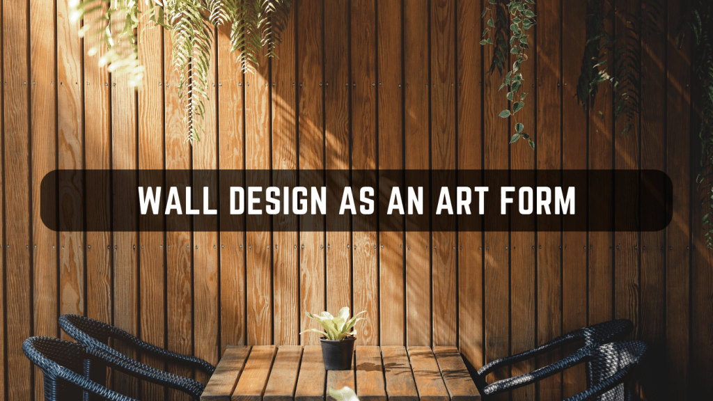 Wall Art as an Art Form