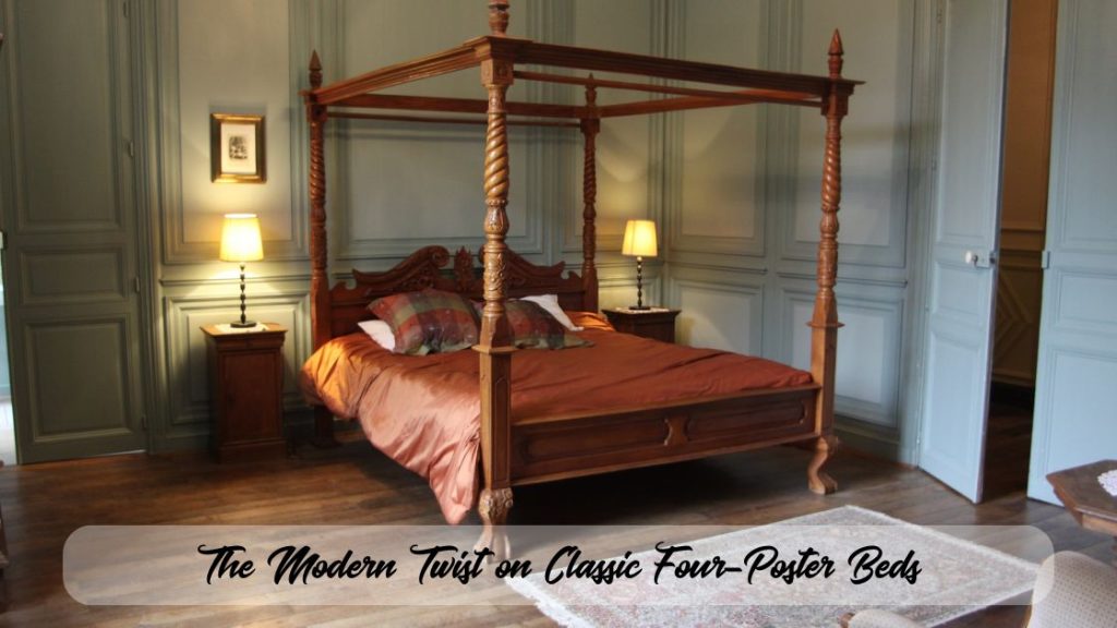 classic four poster bed also can be in the list of modern beds