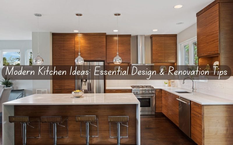 Modern Kitchen Ideas: Essential Design & Renovation Tips - An image featuring a sleek, contemporary kitchen design with modern fixtures, stylish cabinetry, and updated appliances, illustrating key elements of kitchen renovation and design.