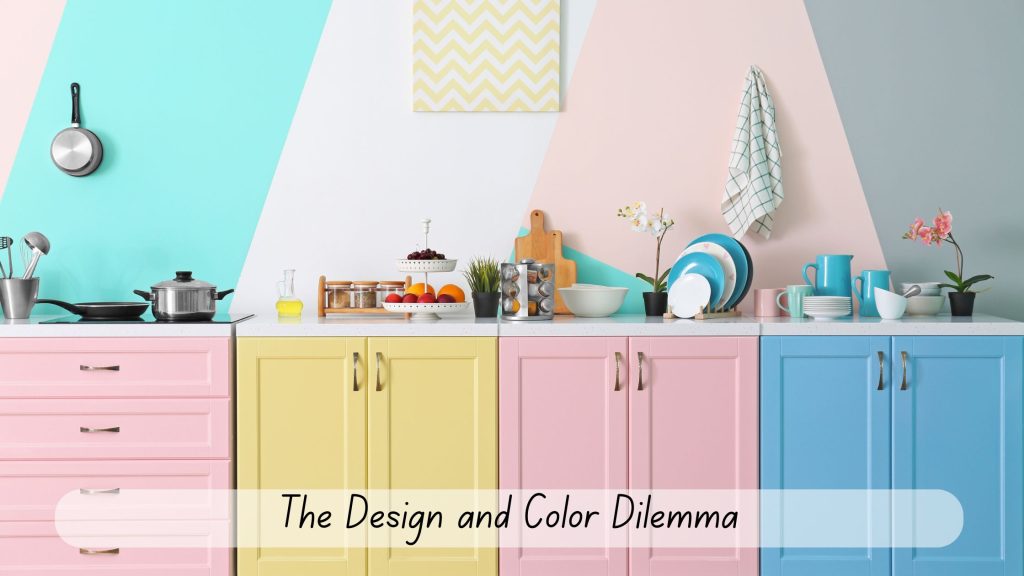 The Design and Color Dilemma - An image illustrating a range of kitchen design styles and color palettes, featuring sample swatches and design elements to highlight the decision-making process for creating a cohesive kitchen look.