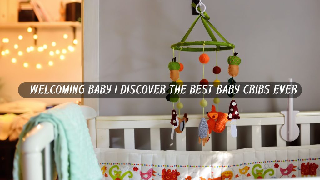 best baby cribs at TCH (Online Furniture Store)